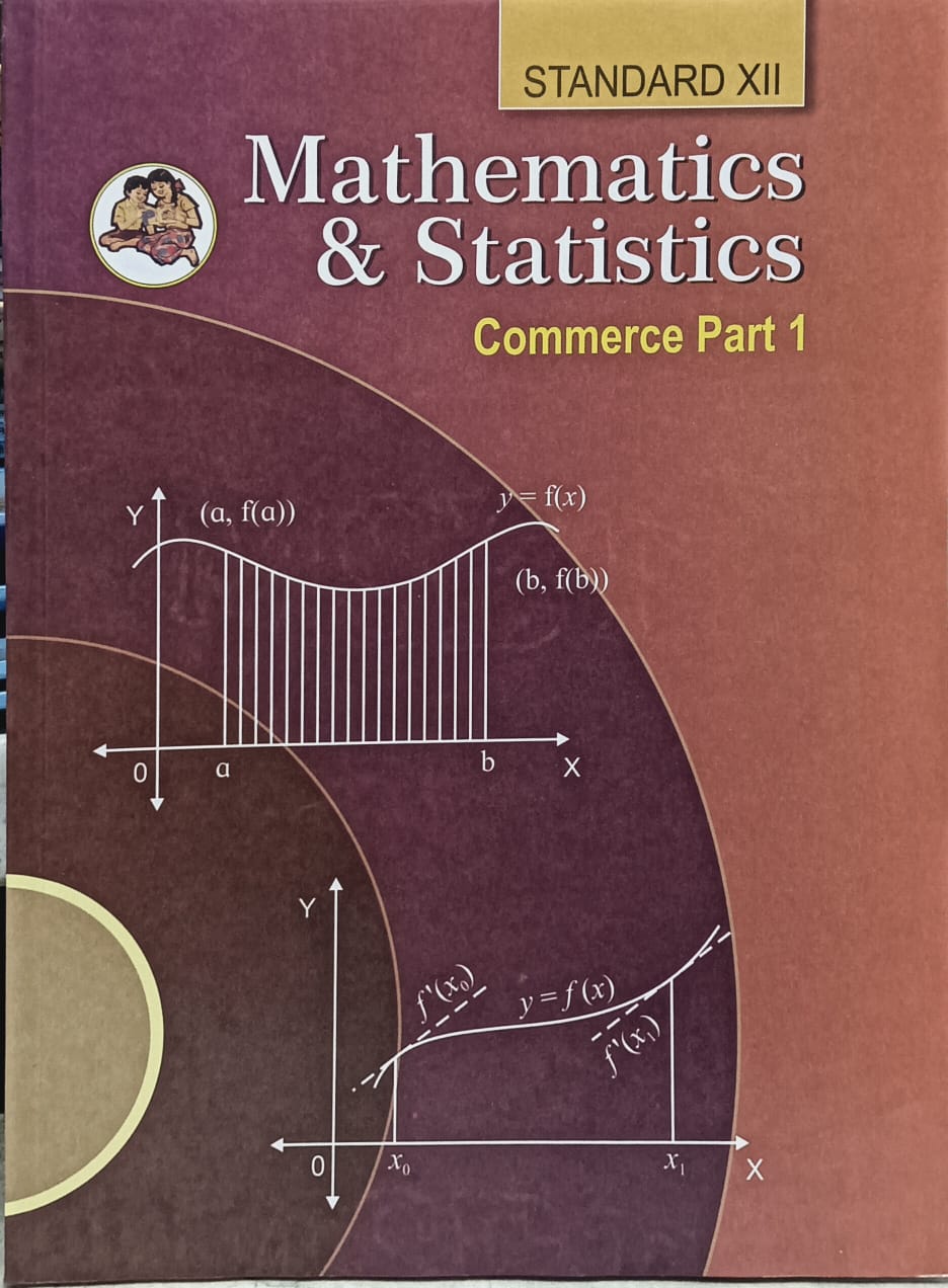 Subject Maths 1 Text Book Std 12 ( Streame Commerce) Latest Edition