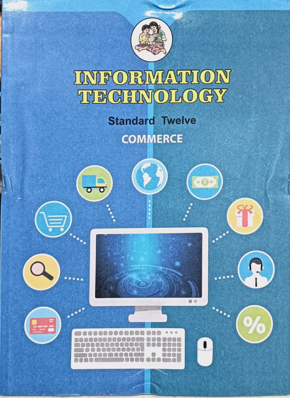Subject Information Technology Text Book Std 12 ( Streame Commerce) Latest Edition
